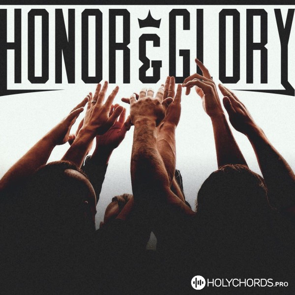 Honor & Glory - Jesus We Love You