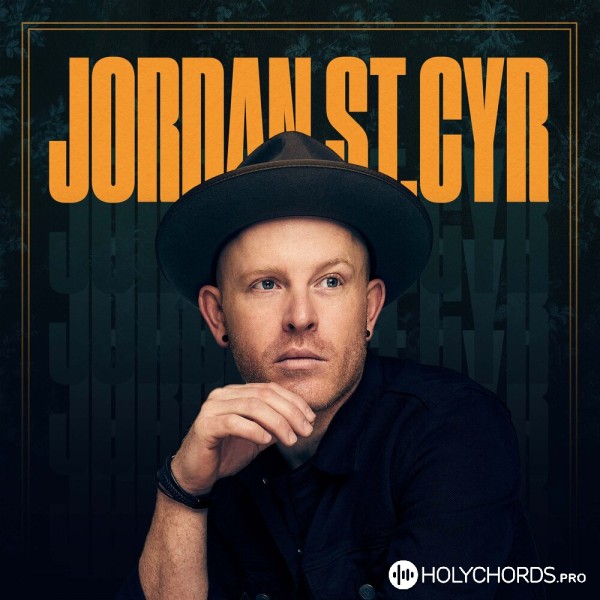 Jordan St. Cyr - Yours