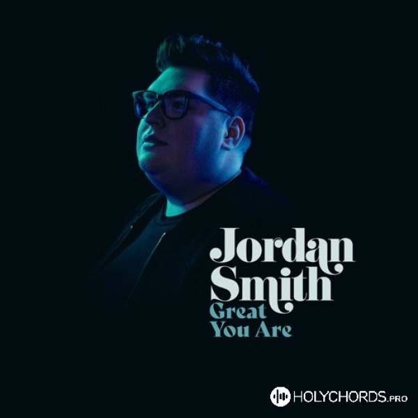 Jordan Smith - Great You Are