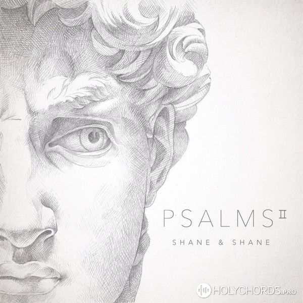 Shane & Shane - Psalm 46 (Lord of Hosts)