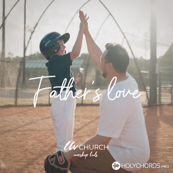 Living Water Worship Kids - Father's Love