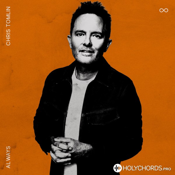 Chris Tomlin - All In All
