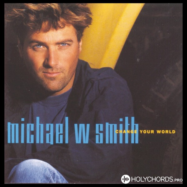 Michael W. Smith - Friends