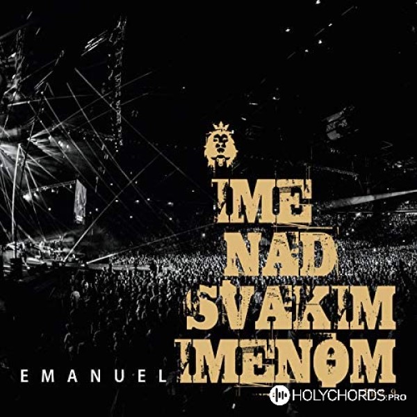 Emanuel - Kako Divno Ime To / Agnus Dei (Live At Arena)