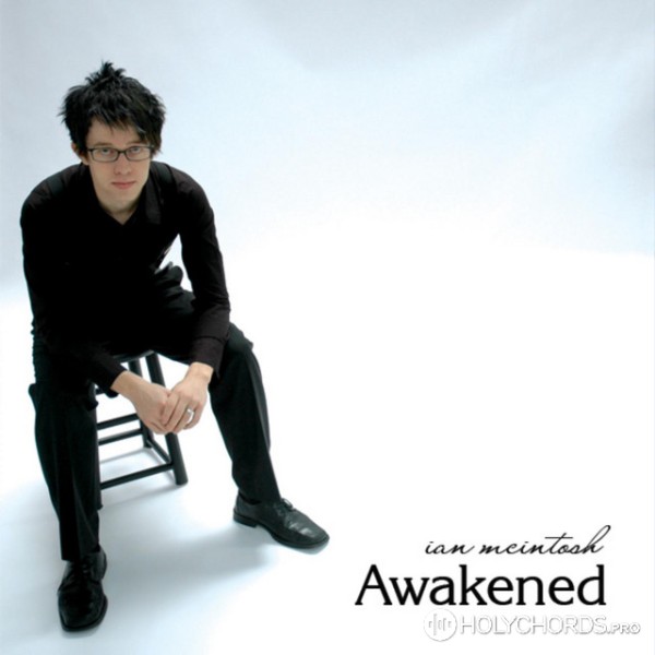 Ian McIntosh - Awakened