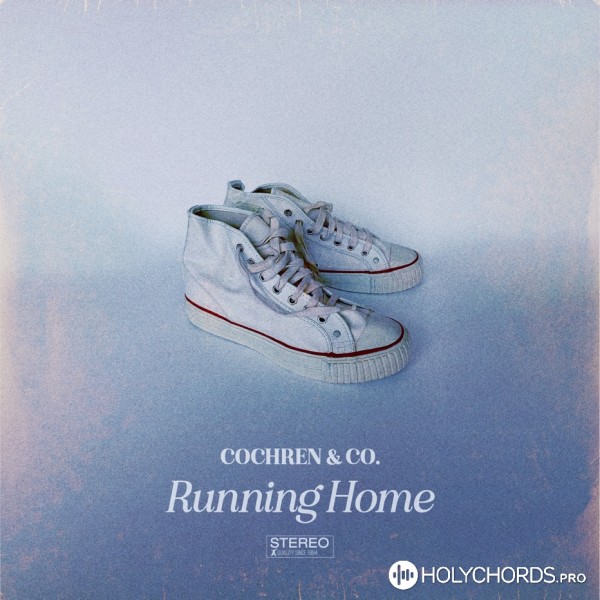 Cochren & Co. - Running Home