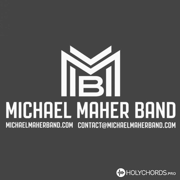 Michael Maher Band - For God So Loved
