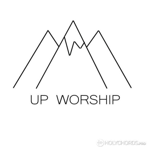 UP WORSHIP - Святой