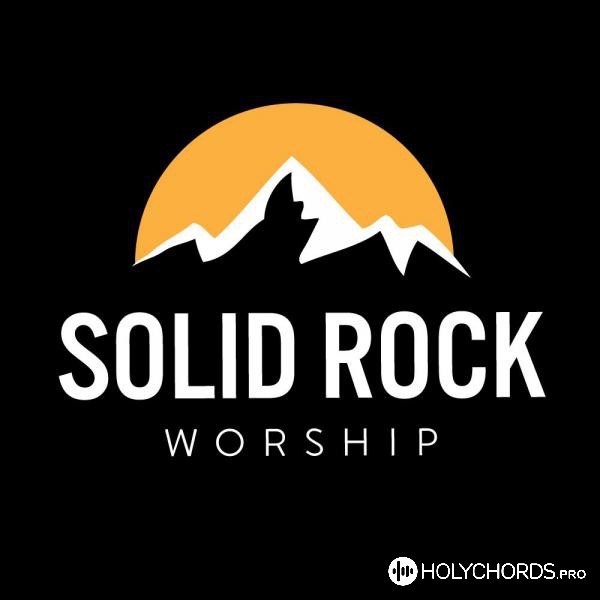 Solid Rock Worship - Прикосновение небес/расправив крылья я, парю без тени страха