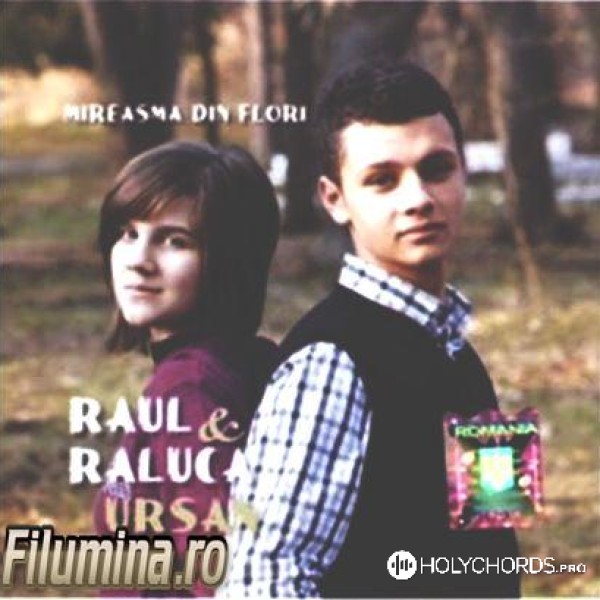 Raul si Raluca Ursan - Mireasmă din flori